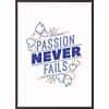 Paperflow Lijst met motiverende slogan "Passion Never Fails" 400 x 500 mm Kleurenassortiment