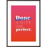 Paperflow Lijst met motiverende slogan "Done Is Better Than Perfect" 600 x 800 mm Kleurenassortiment